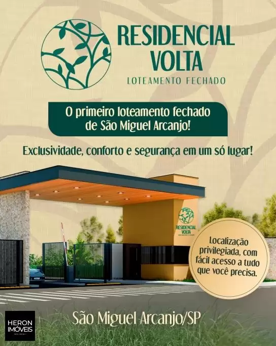 LOTEAMENTO FECHADO -?TIMA LOCALIZA??O-S?O MIGUEL ARCANJO - SP-RESIDENCIAL VOLTA  